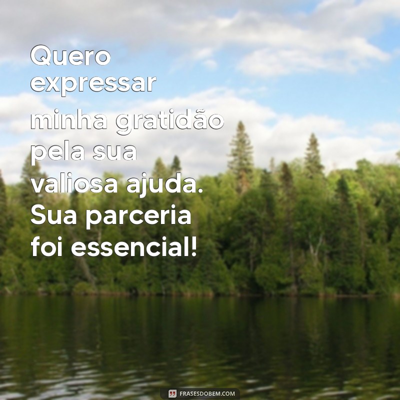 Como Escrever uma Mensagem de Agradecimento Eficaz pela Colaboração no Trabalho 