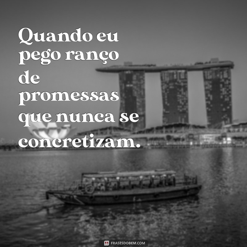 Como Lidar com o Ranço: Entenda e Supere Esse Sentimento 