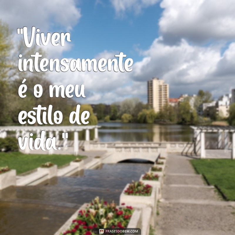 frases para foto de homem maloka 