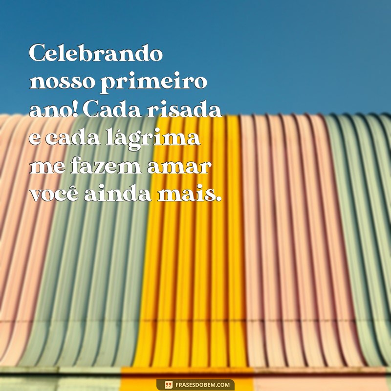 Como Celebrar 1 Ano de Namoro: Mensagens e Frases Inspiradoras 