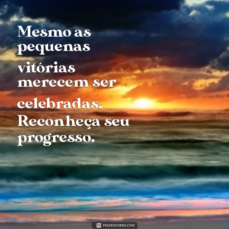 Mensagens Inspiradoras de Autoajuda para Ajudar Pessoas Especiais 