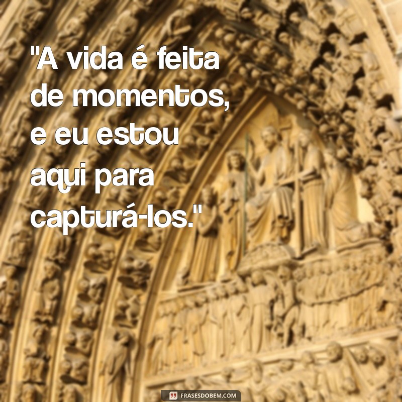 frases legais para fotos 