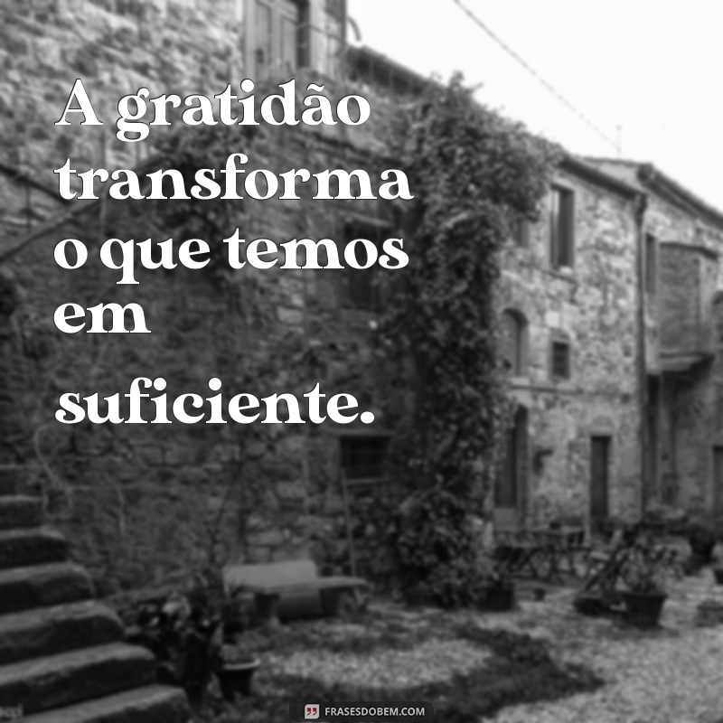 Frases Especiais para Inspirar e Motivar seu Dia 