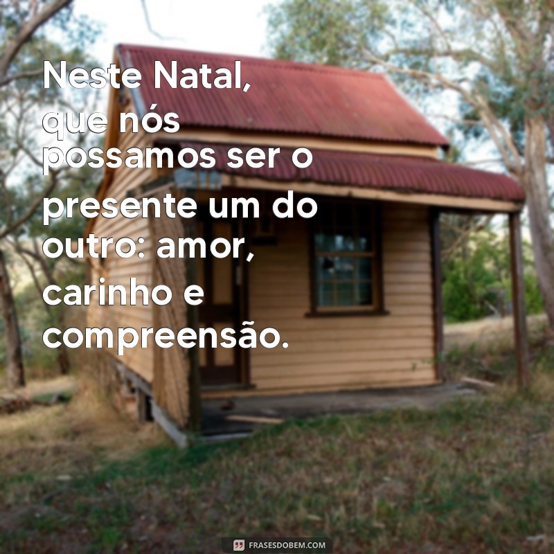 Mensagens de Natal para Celebrar em Família: Inspire-se com Frases Tocantes 