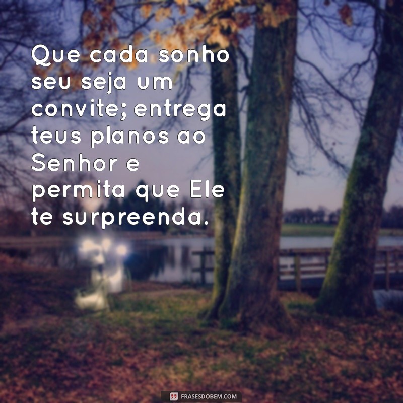 Como Entregar Seus Planos ao Senhor e Transformar Sua Vida 