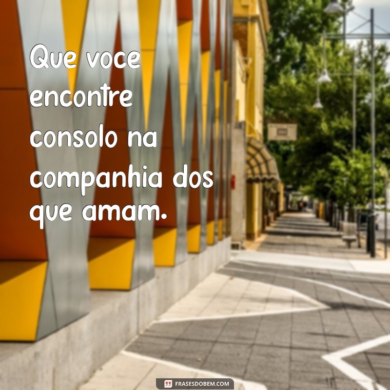 Como Confortar Alguém em Luto: Mensagens e Gestos de Apoio 