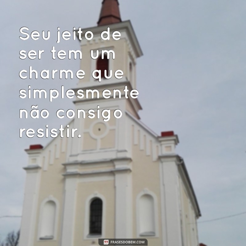 Frases Irresistíveis para Conquistar o Coração do Seu Crush 