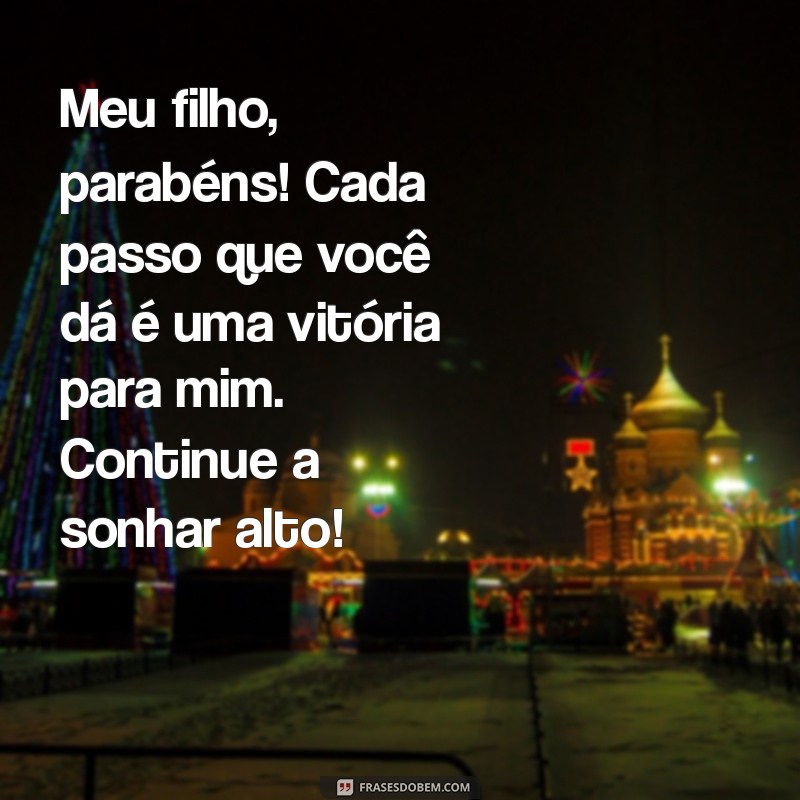 Mensagens Emocionantes de Parabéns de Mãe para Filho: Celebre com Amor! 