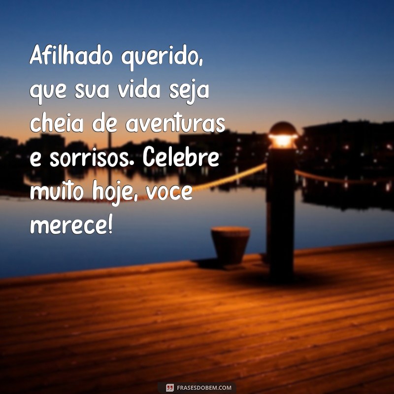 Mensagens de Aniversário Incríveis para Afilhados: Celebre com Amor e Carinho! 