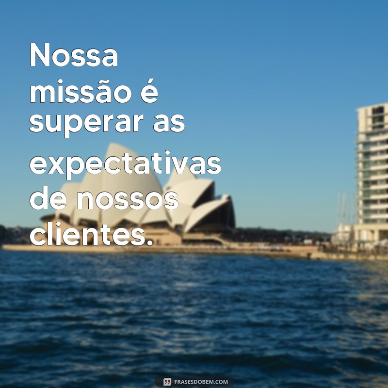 Descubra as melhores frases corporativas de impacto para impulsionar sua empresa 