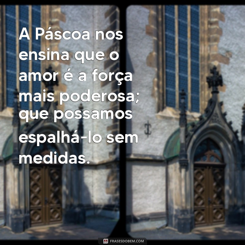 Mensagem de Páscoa Espiritual: Reflexões e Inspirações para uma Celebração Significativa 