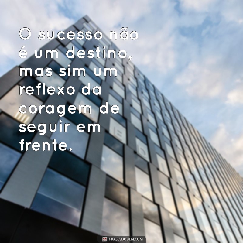 Frases Inspiradoras de Mulheres Empoderadas para Fortalecer sua Confiança 