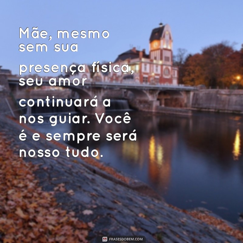 Como Lidar com a Perda: Mensagens de Conforto para o Falecimento da Mãe 