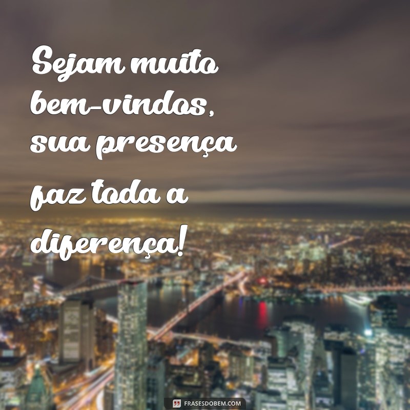 Sejam Muito Bem-Vindos: Dicas para Receber com Calor e Hospitalidade 