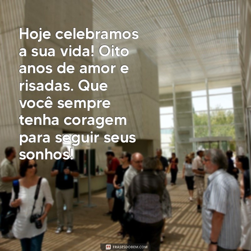 Mensagens Emocionantes para Aniversário de 8 Anos do Seu Filho 