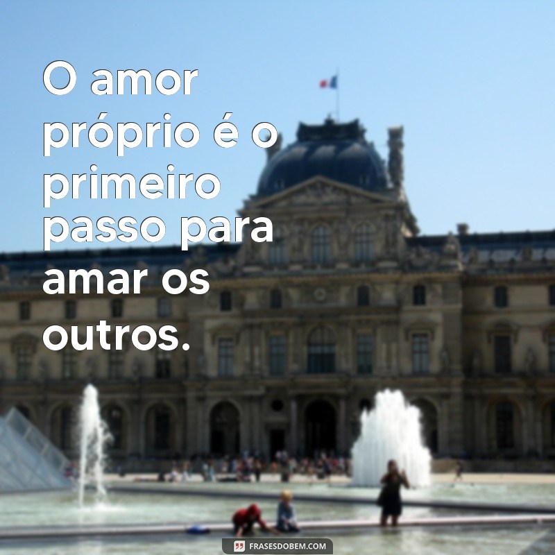 As 20 Frases Mais Lindas do Mundo para Inspirar Seu Dia 