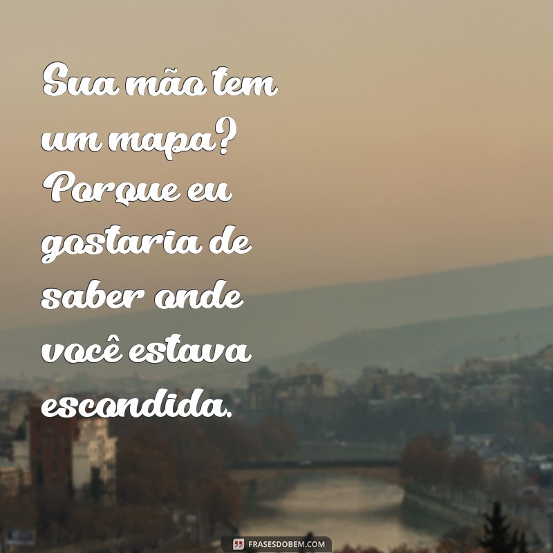 Como Usar uma Boa Cantada: Dicas e Exemplos para Encantar 