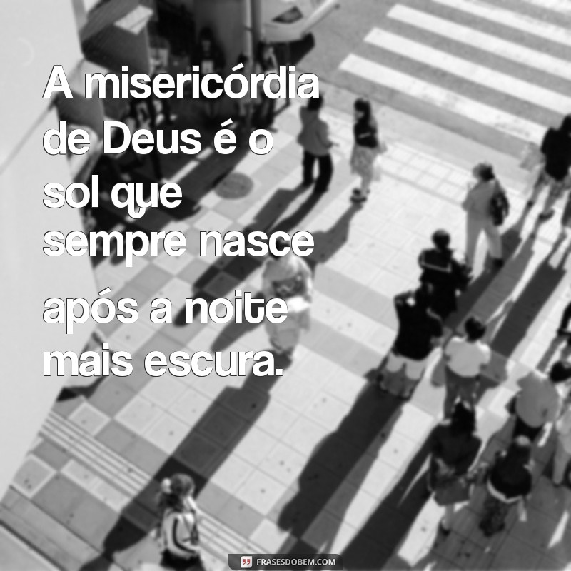 Frases Inspiradoras sobre Deus: Mensagens Bonitas para Refletir e Compartilhar 