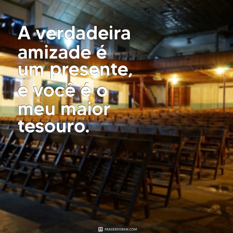 Frases Inspiradoras para Compartilhar com sua Melhor Amiga 