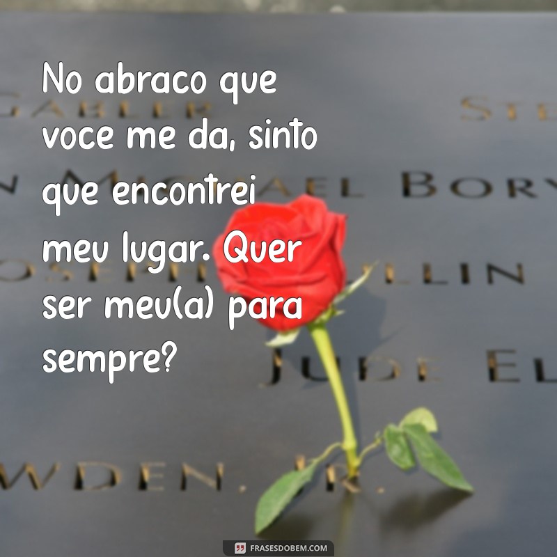 As Melhores Frases para Pedir em Casamento: Inspire-se para o Grande Momento! 