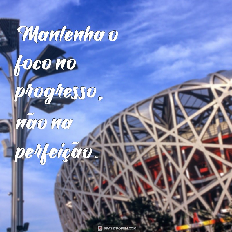 Frases Inspiradoras para Ser Melhor a Cada Dia: Transforme Sua Vida 