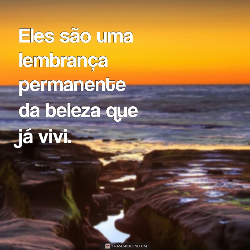 Como os Olhos Podem Marcar Nossas Memórias: A Inesquecível Beleza dos Teus Olhos 