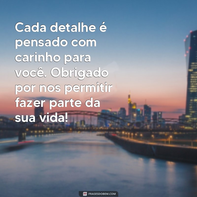 Frases de Carinho para Encantar Seus Clientes e Fidelizar Vendas 