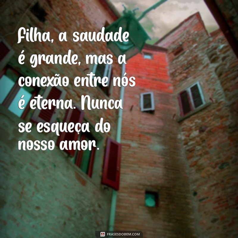 Mensagens Emocionantes de Pais Falecidos para Filhas: Conforto e Amor Além da Vida 