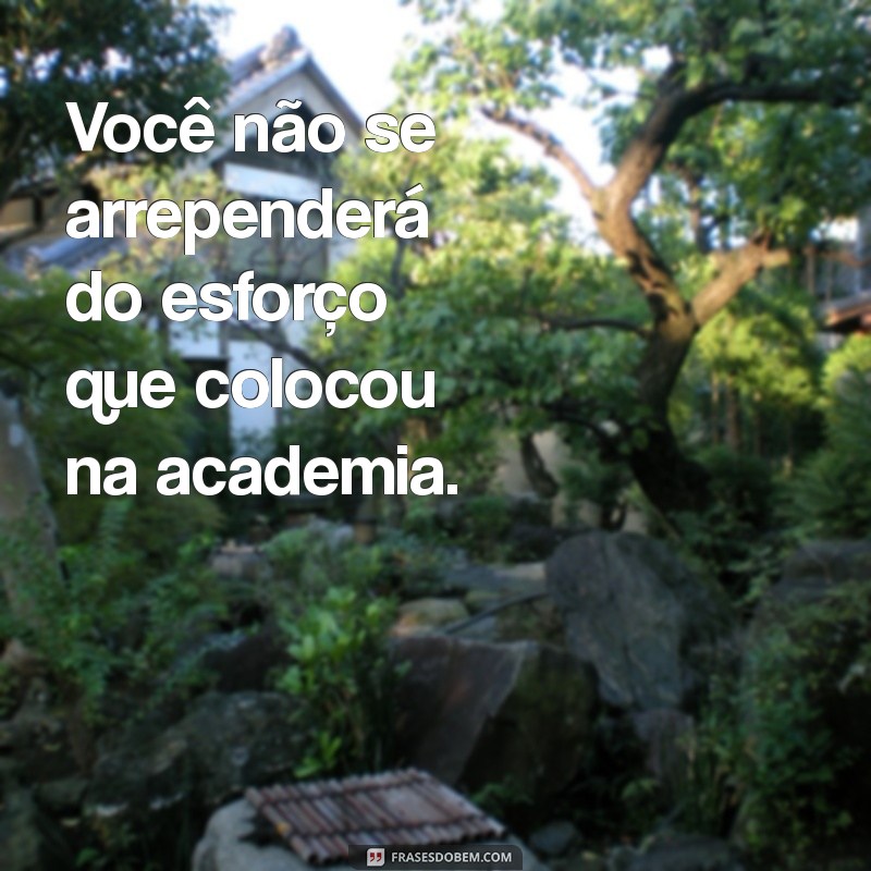 As Melhores Frases para Legendar Suas Fotos na Academia 