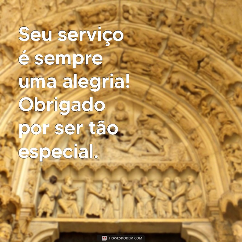 Como Enviar Mensagens de Agradecimento por um Bom Serviço: Exemplos e Dicas 