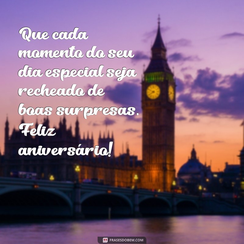 Mensagens Inspiradoras de Feliz Aniversário para o Homem Especial da Sua Vida 