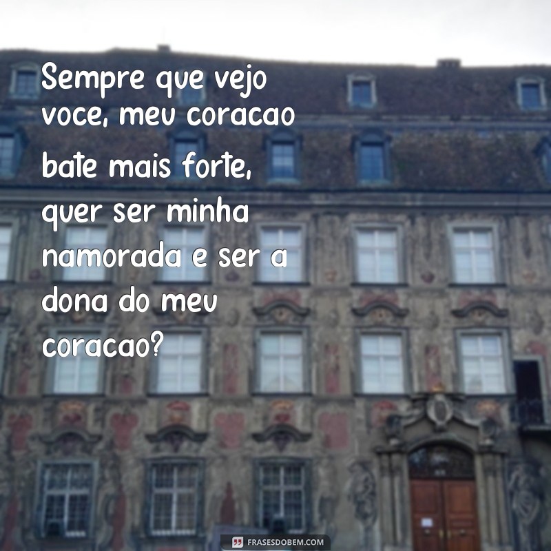 Descubra as melhores frases para conquistar sua futura namorada! 