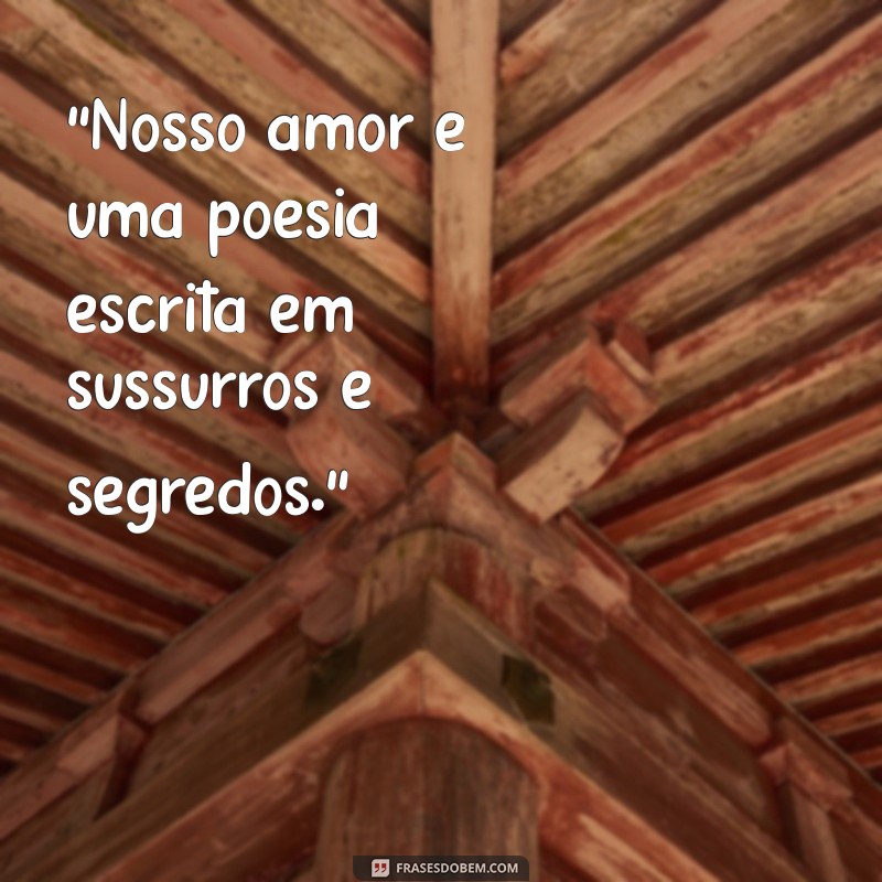 frases para amantes escondidos 