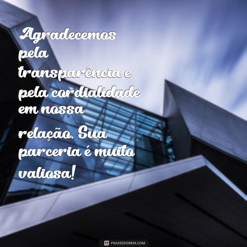 Como Agradecer ao Seu Fornecedor: Fortalecendo Parcerias de Sucesso 