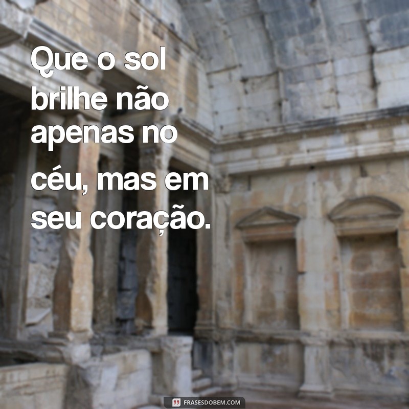 Frases Inspiradoras para Começar o Dia com Positividade 