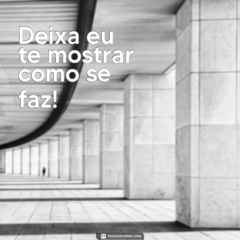 Descubra as melhores frases de moleque para se divertir e se inspirar 