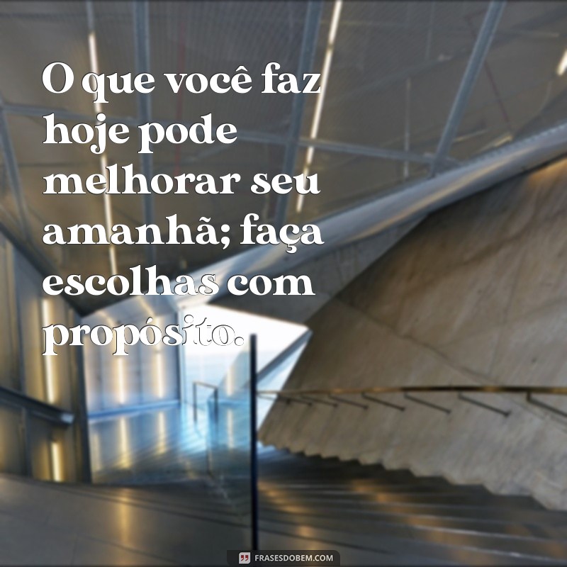 Frases Inspiradoras para Começar a Semana com Energia Positiva 