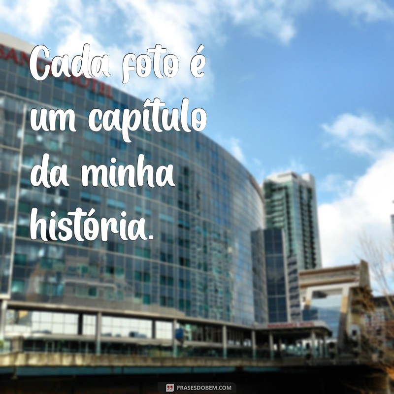 Frases Inspiradoras para Legendar Suas Fotos Sozinha 