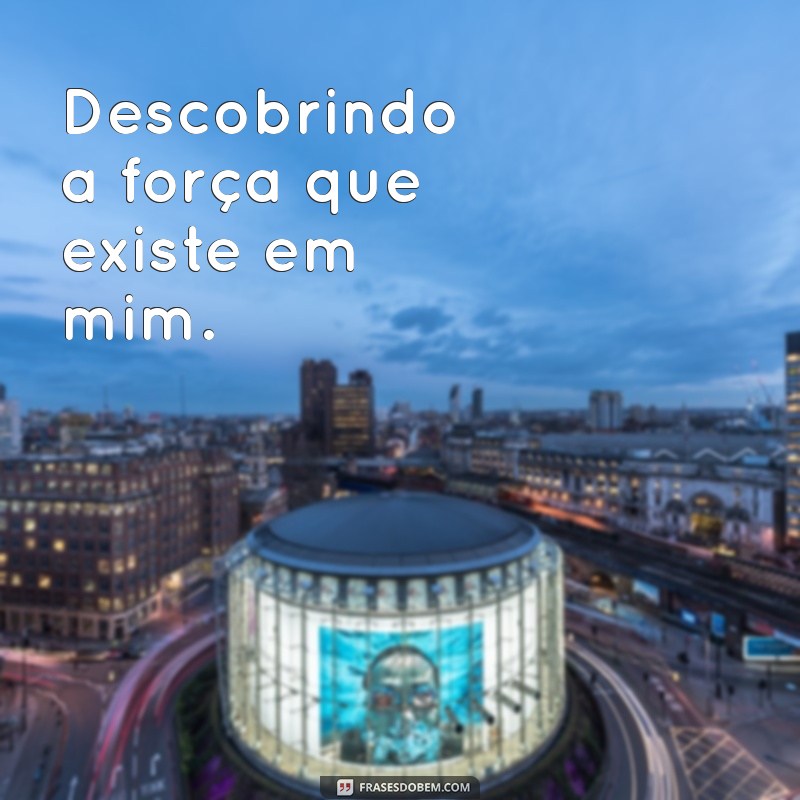 Frases Inspiradoras para Legendar Suas Fotos Sozinha 