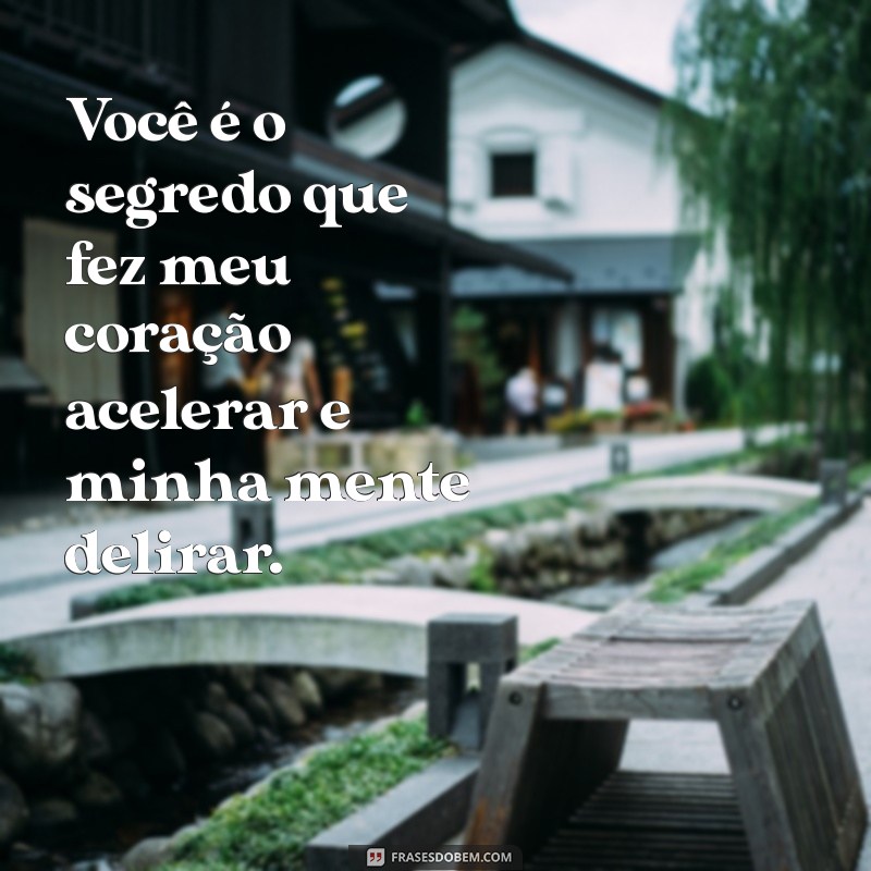 Frases Românticas para Amantes Secretos: Declare Seu Amor em Silêncio 