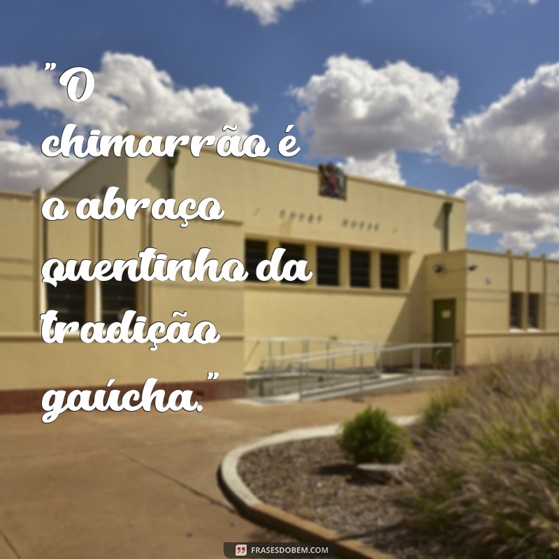 frases rio grande do sul 