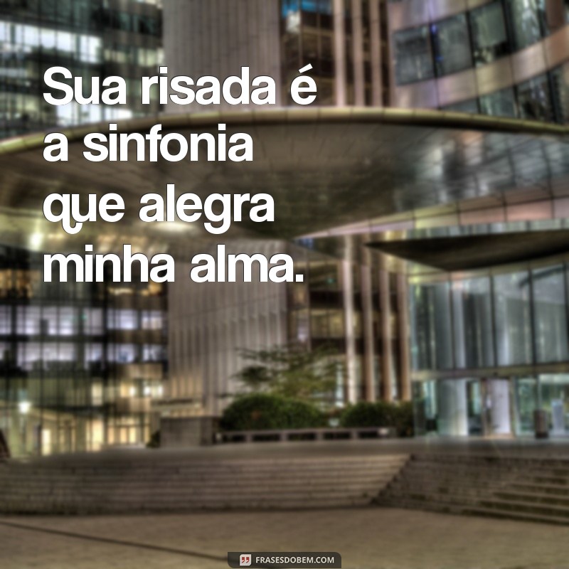 Frases Românticas para Encantar sua Amada: Inspire-se! 