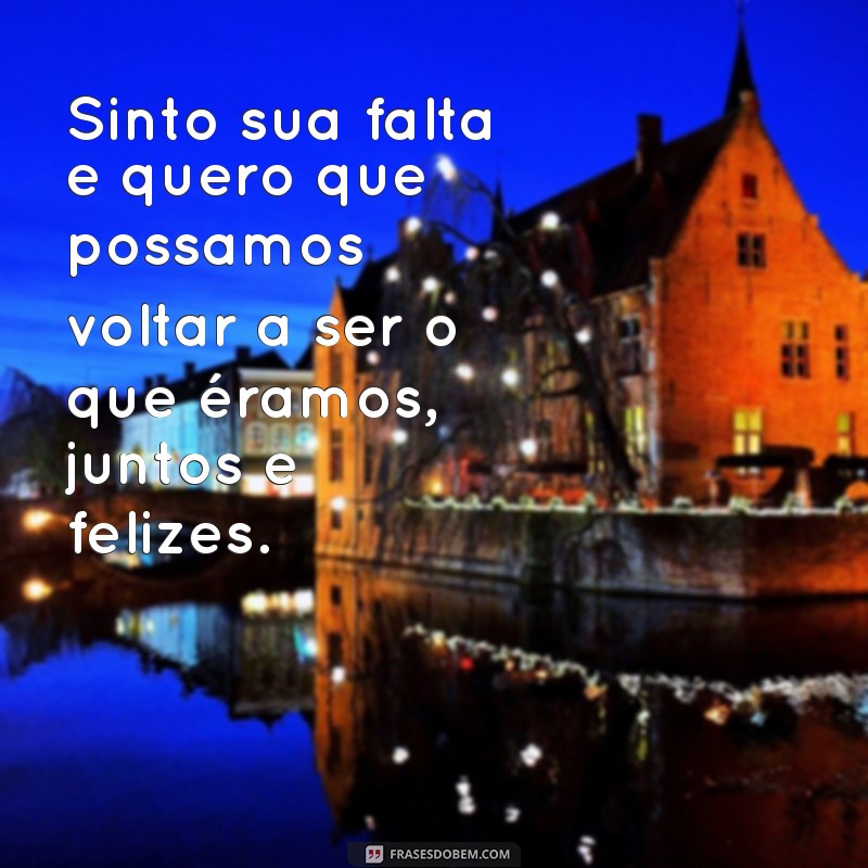 Frases Poderosas para Reconquistar sua Namorada e Reacender o Amor 