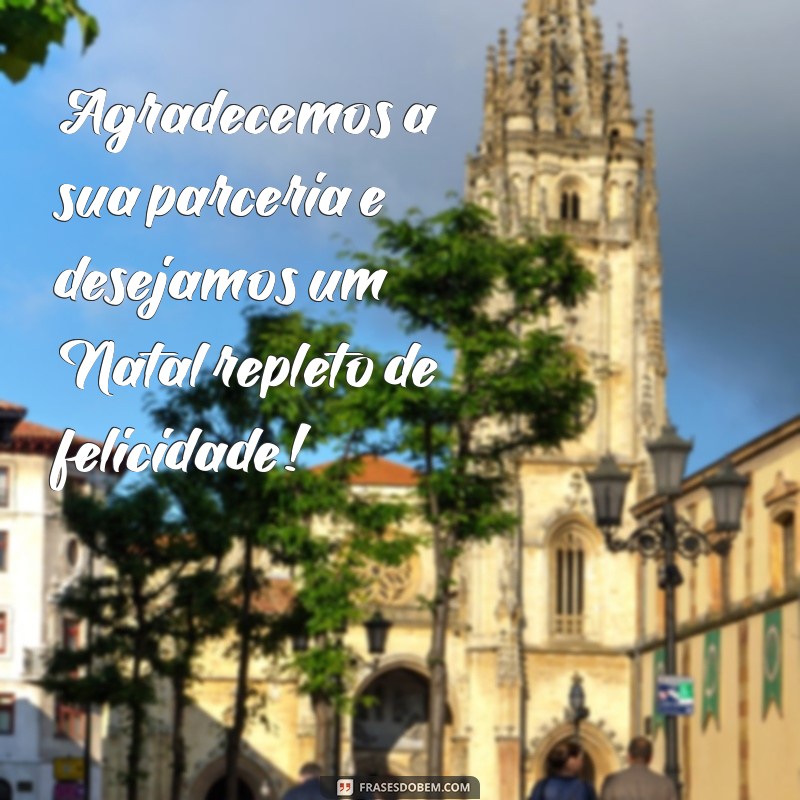 Frases de Natal Criativas para Encantar Seus Clientes 