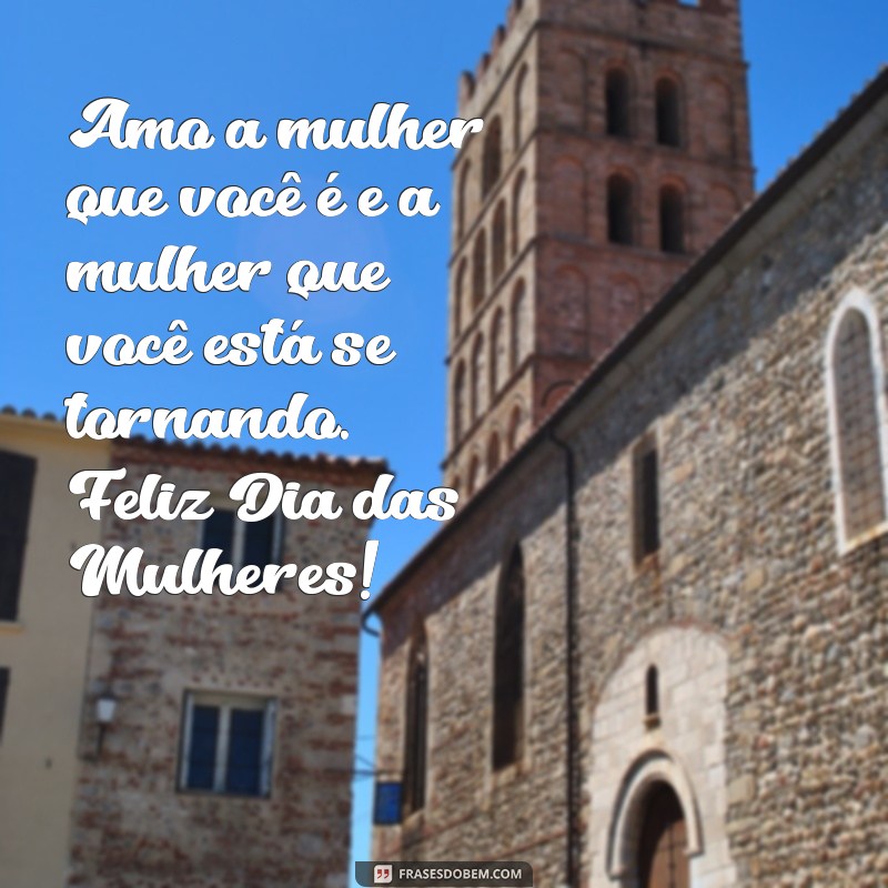 Melhores Frases para o Dia das Mulheres 2024: Homenageie Sua Esposa com Amor 