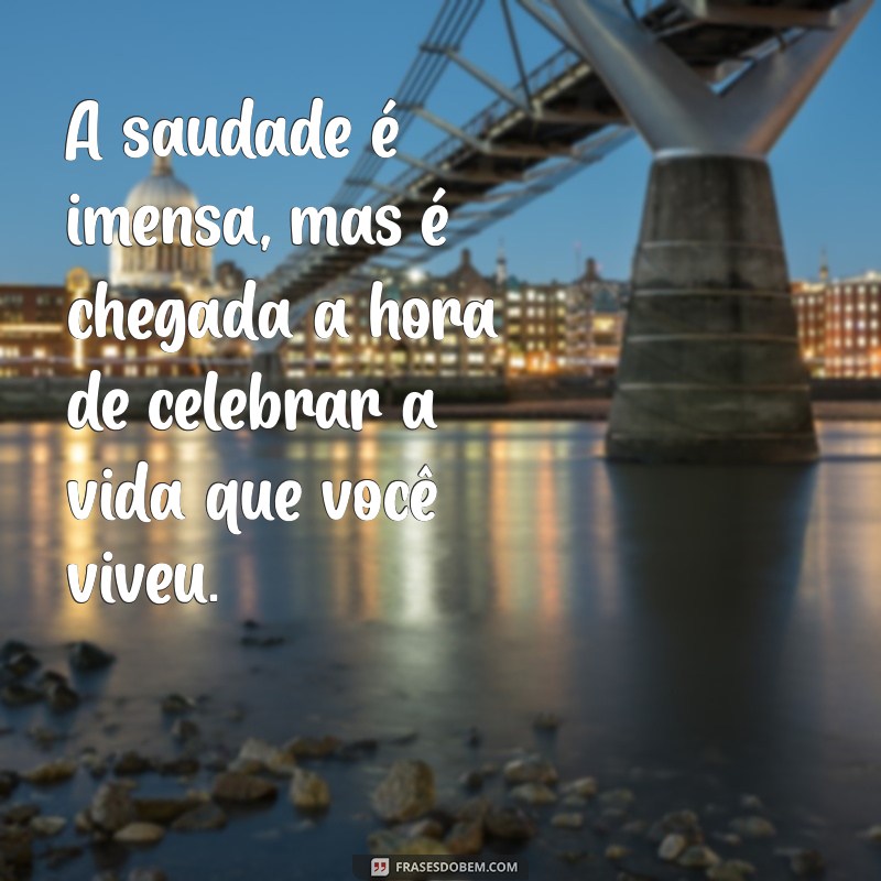 Frases Emocionantes para Homenagear uma Amiga que Faleceu 