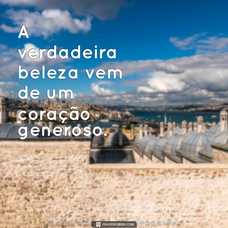 Frases Inspiradoras Dela: Reflexões e Mensagens que Tocam o Coração 