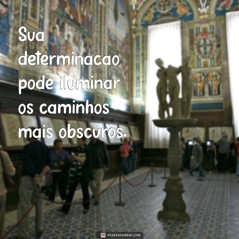 Frases de Incentivo: Inspire-se e Transforme sua Vida 