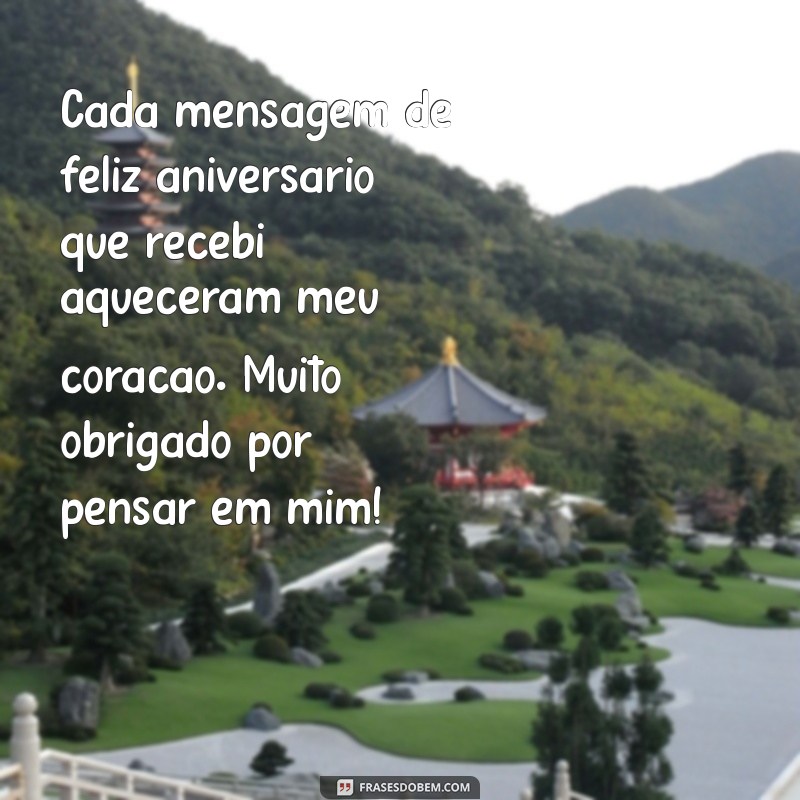 Mensagens de Agradecimento para Aniversário: Como Expressar sua Gratidão com Carinho 