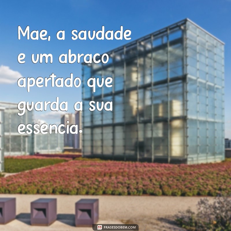 Saudades Eternas: Como Lidar com a Perda da Mãe 